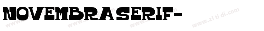 Novembra Serif字体转换 Novembra Serif字体转换